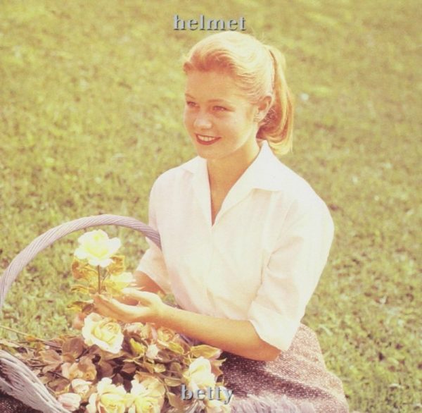 Betty is Helmet’s third album that was released in 1994. The album followed up Helmet’s sophomore effort Meantime which is known for it’s hard hitting syncopated rhythm. Betty was a departure from this formula with it’s spacey songs, slower tempo, and it’s more exploratory songs.